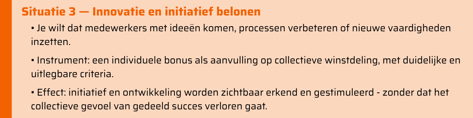 Situatie 3 belonen