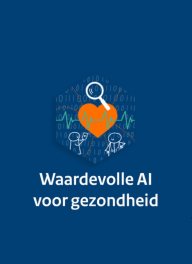 Waardevolle AI voor grezondheid
